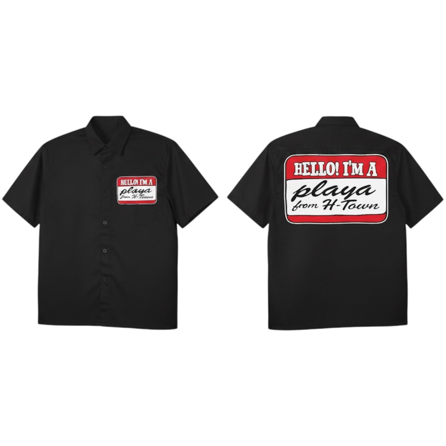 Playa from Htown worker shirt